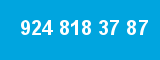924 818 37 87